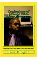 Confessions of a World Wide Player Lover 2014