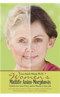 Women's Midlife Anim-Morphosis