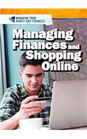 Managing Finances and Shopping Online