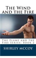 The Wind and the Fire