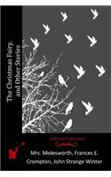 Christmas Fairy, and Other Stories
