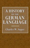 A History of the German Language