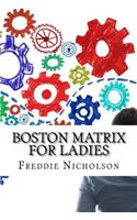 Boston Matrix For Ladies