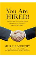 You Are HIRED!