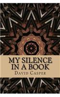 My Silence In A Book