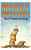 Money NOW Safely