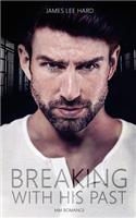 Breaking With His Past