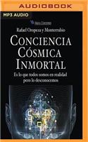 Conciencia Cosmica Inmortal