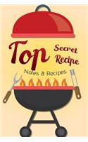 Notes & Recipes Top Secret Recipe