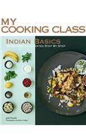 My Cooking Class Indian Basics