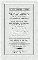 American Cookery: Or, the Art of Dressing Viaands, Fish, Poultry and Vegetables, and the Best Modes of Making Puff-Pastes, Pies, Tarts, Puddings, Custards and preserves(Applewood Books)