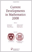 Current Developments in Mathematics 2008