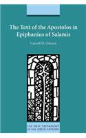 Text of the Apostolos in Epiphanius of Salamis