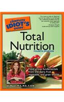 Complete Idiot's Guide to Total Nutrition