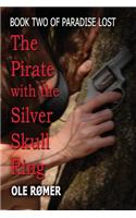 Pirate with the Silver Skull Ring