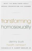 Transforming Homosexuality