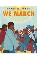 We March