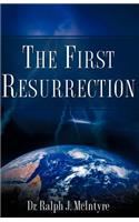 The First Resurrection