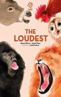 Super Animals. the Loudest