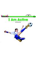 I Am Active Shared Reading Book