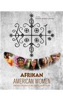 Afrikan American Women