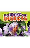 Step-By-Step Experiments with Insects: (Step-By-Step Experiments)