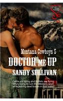 Doctor Me Up (Montana Cowboys 5)