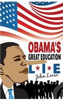 Obama's Great Education Lie