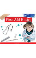 First Aid Basics