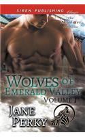 Wolves of Emerald Valley, Volume 1 [Crash and Burn: His Omega to Keep: His Forbidden Alpha] (Siren Publishng Classic Manlove)