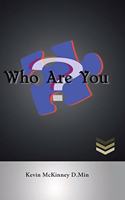 Who Are You?