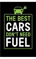 Cars Don´t Need Fuel