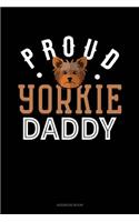 Proud Yorkie Daddy