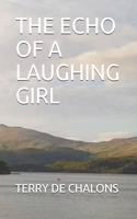 Echo of a Laughing Girl