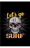 Lets go surf