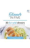 Dinner in Five