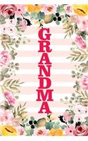 Grandma: Family Relationship Word Calling Notebook, Cute Blank Lined Journal, Fam Name Writing Note (Pink Flower Floral Stripe Style)