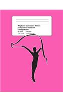 Rhythmic Gymnastics Ribbon Composition Notebook