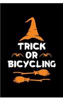 Trick or Bicycling