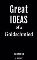 Notizbuch für Goldschmiede / Goldschmied / Goldschmiedin