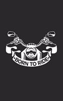 Born to ride: 6x9 Motorbikes - grid - squared paper - notebook - notes