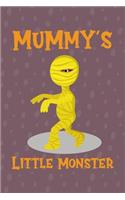 Mummy's Little Monster