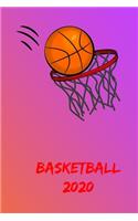 Basketball 2020: Great calendar for everyone who loves it basketball Scheduler and notebook for one year.
