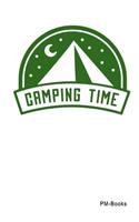 Camping Time: Gepunktetes A5 Notizbuch oder Heft für Schüler, Studenten und Erwachsene(289 Logos Und Designs)