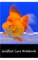Goldfish Care Notebook