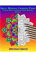 Adult Mandala Coloring Pages Coloring Book for Adults Stress Relieving Designs