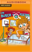 Buscapistas: El Caso del Trofeo Desaparecido (Narración En Castellano)