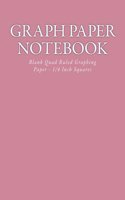 Graph Paper Notebook: Blank Quad Ruled Graphing Paper - 1/4 Inch Squares