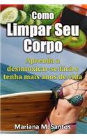 Como Limpar Seu Corpo