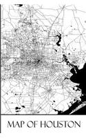 Map of Houston: Houston Map Travel Vacation Journal, Diary, Booklet, Notebook 6 x 9 With 100 Lined Paper Pages (Texas Travel & Tourism Guide Accessories) (Volume 7)(7 Texas Travel & Tourism Guide Accessories)
